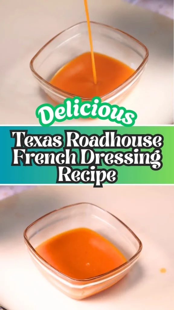 Texas Roadhouse French Dressing