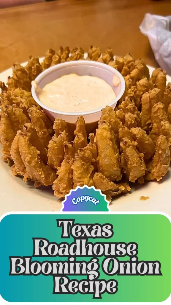 Copycat Texas Roadhouse Blooming Onion Recipe