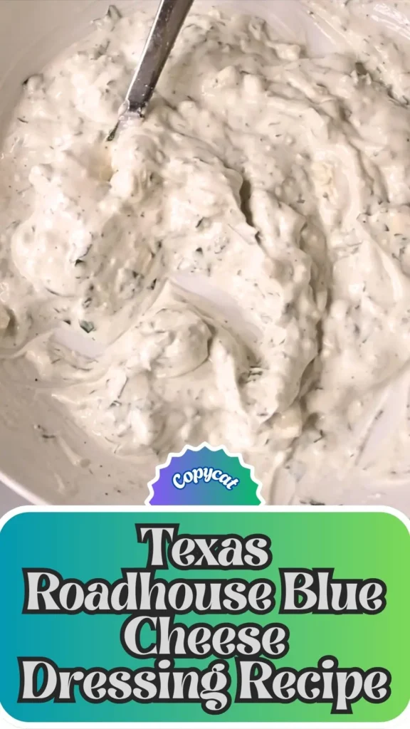 Copycat Texas Roadhouse Blue Cheese Dressing Recipe