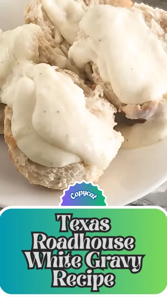 Copycat Texas Roadhouse White Gravy Recipe