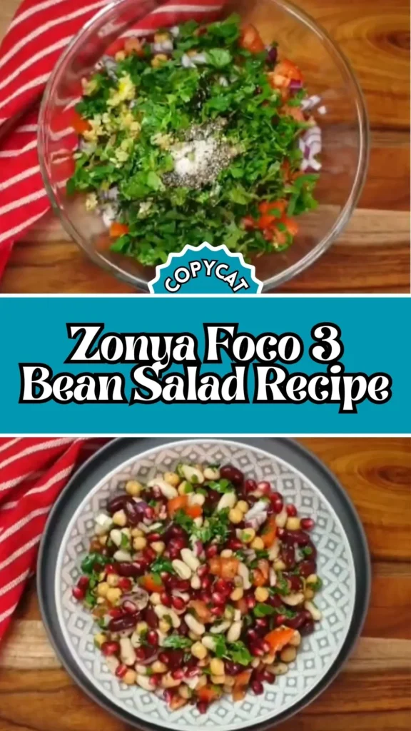 Copycat Zonya Foco 3 Bean Salad Recipe