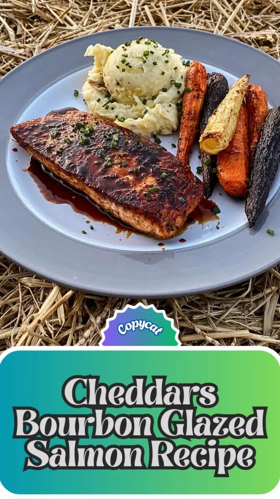 Copycat Cheddars Bourbon Glazed Salmon Recipe