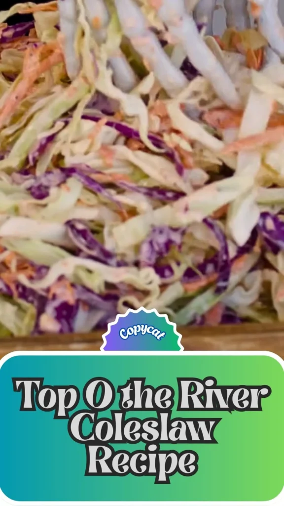 Copycat Top O the River Coleslaw Recipe