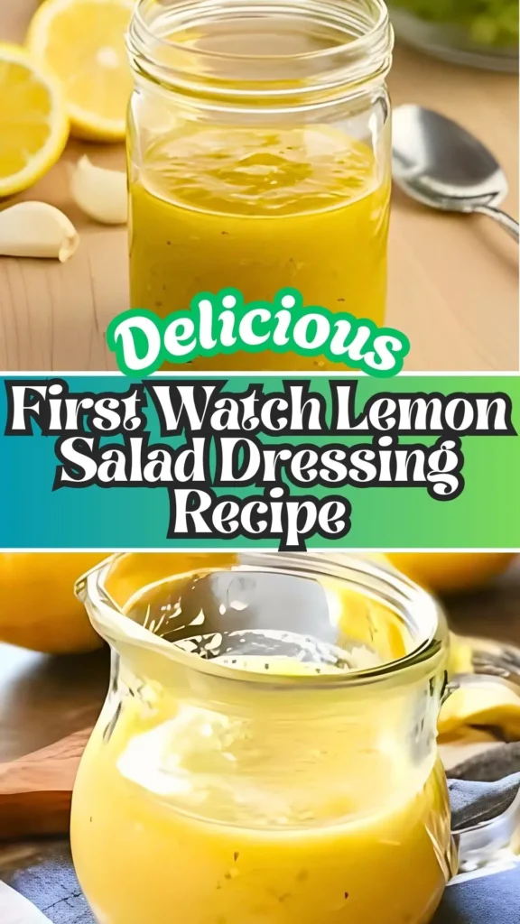 First Watch Lemon Salad Dressing