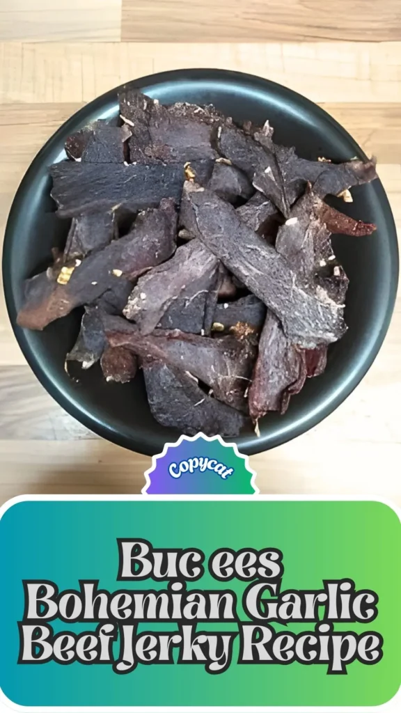 Copycat Buc ees Bohemian Garlic Beef Jerky Recipe