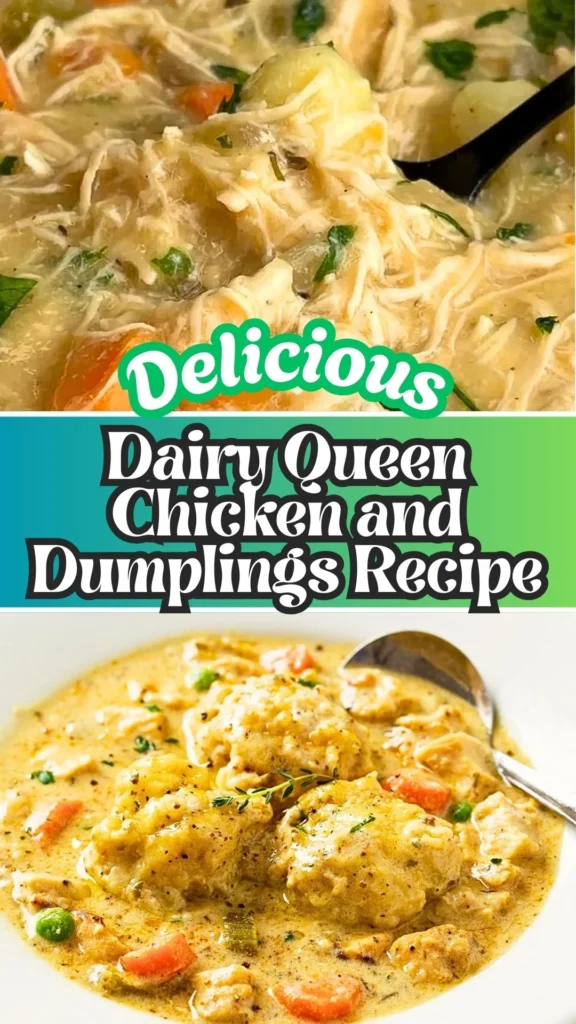 Dairy Queen Chicken and Dumplings