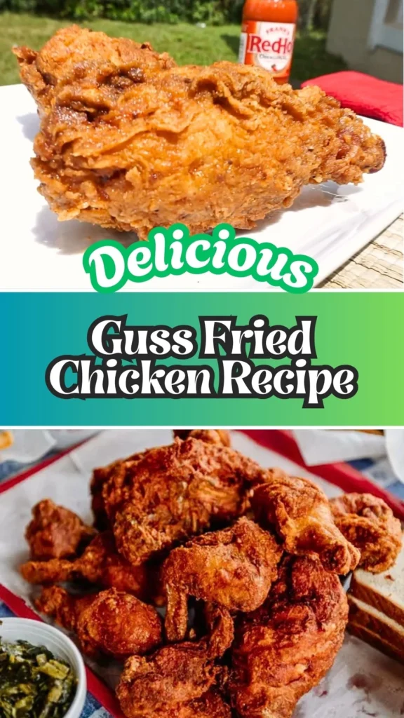 Guss Fried Chicken