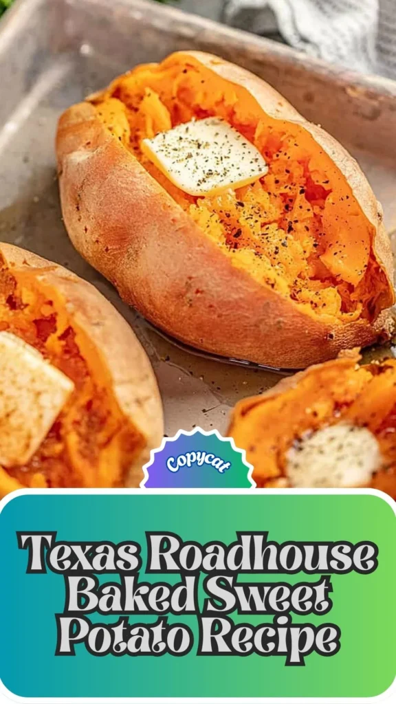 Copycat Texas Roadhouse Baked Sweet Potato Recipe