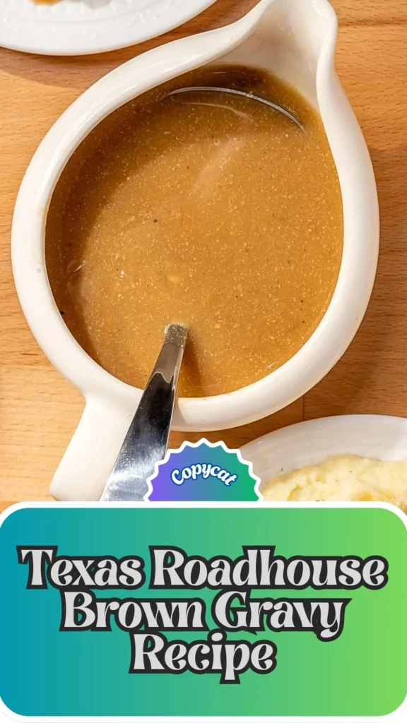 Copycat Texas Roadhouse Brown Gravy Recipe