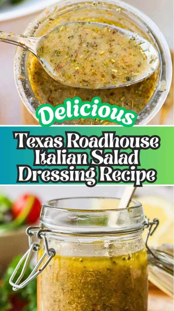 Texas Roadhouse Italian Salad Dressing