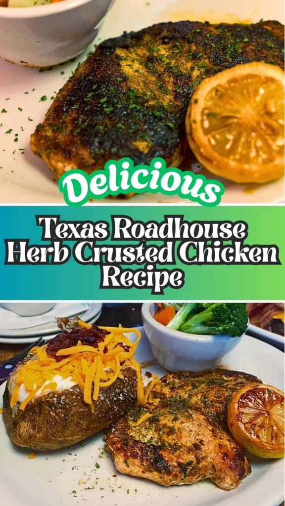 Texas Roadhouse Herb Crusted Chicken