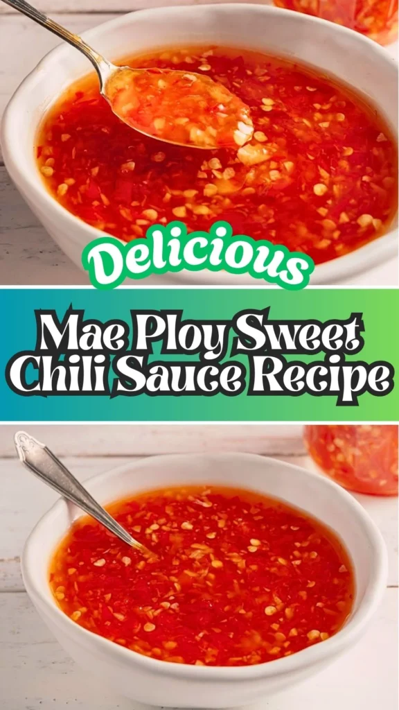Mae Ploy Sweet Chili Sauce